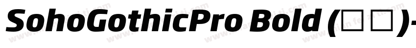 SohoGothicPro Bold (标题)字体转换